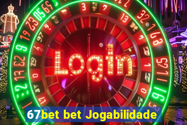 67bet bet Jogabilidade